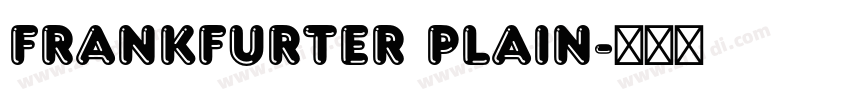 Frankfurter Plain字体转换